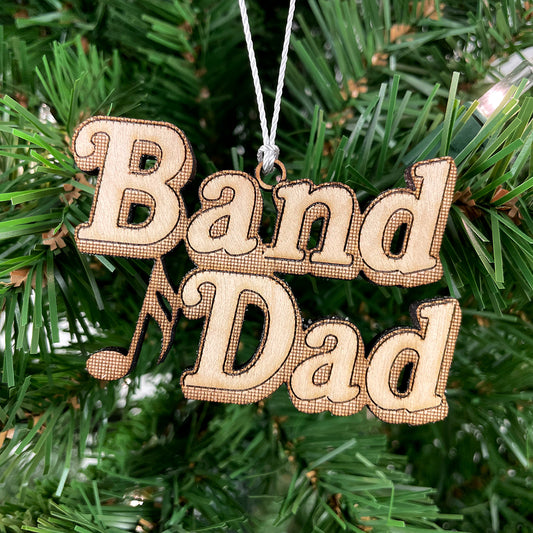 Band Dad Engraved Wood Ornament