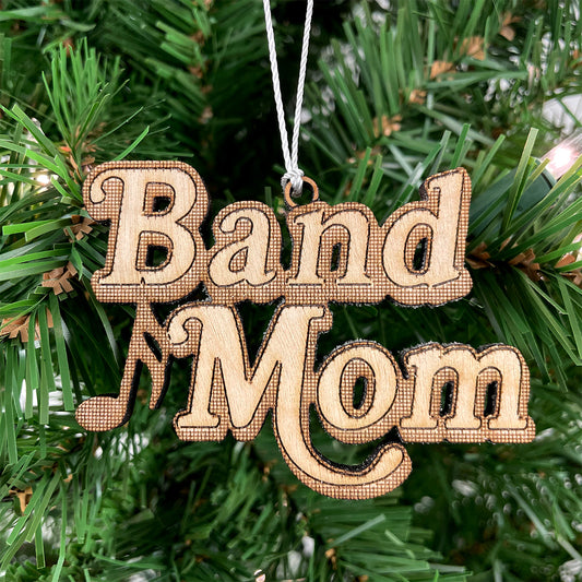 Band Mom Engraved Wood Ornament