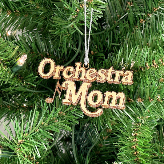 Orchestra Mom Engraved Wood Ornament